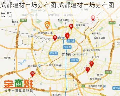 成都建材市场分布图,成都建材市场分布图最新